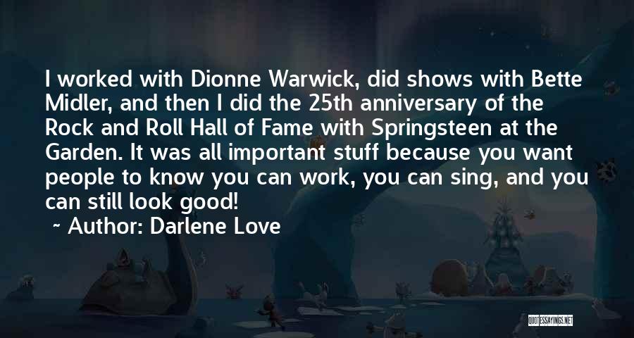 Rock And Roll Hall Of Fame Quotes By Darlene Love