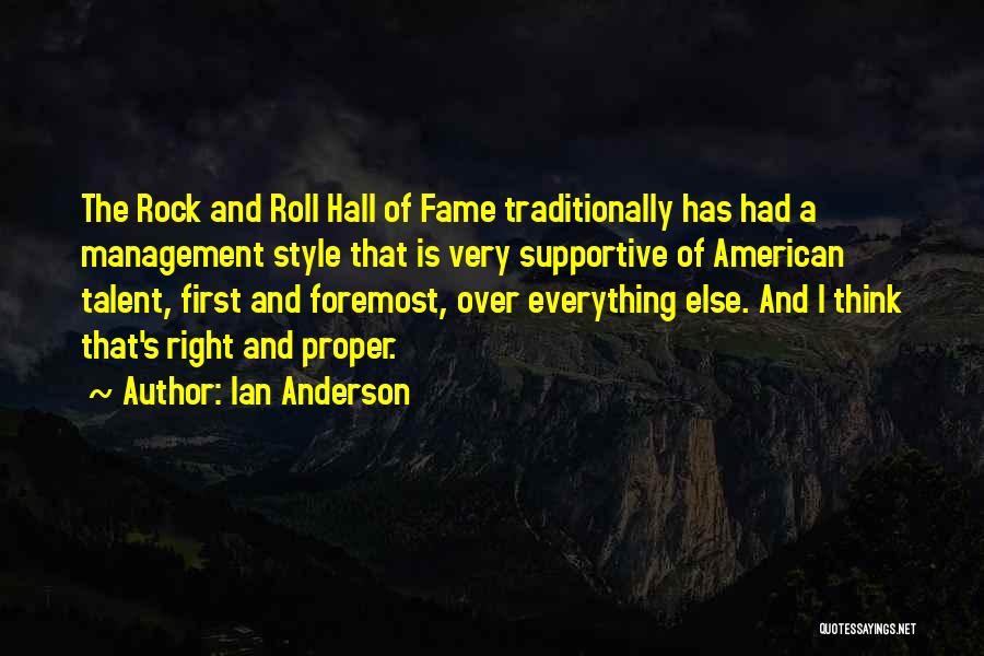 Rock And Roll Hall Of Fame Quotes By Ian Anderson