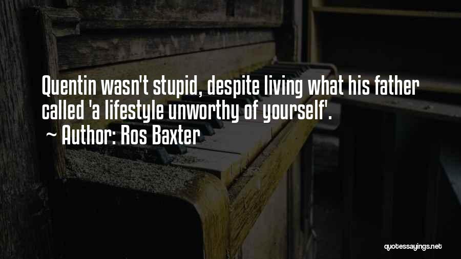 Rock And Roll Lifestyle Quotes By Ros Baxter