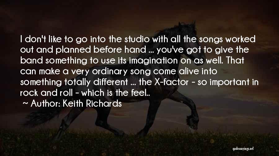Rock Band Song Quotes By Keith Richards