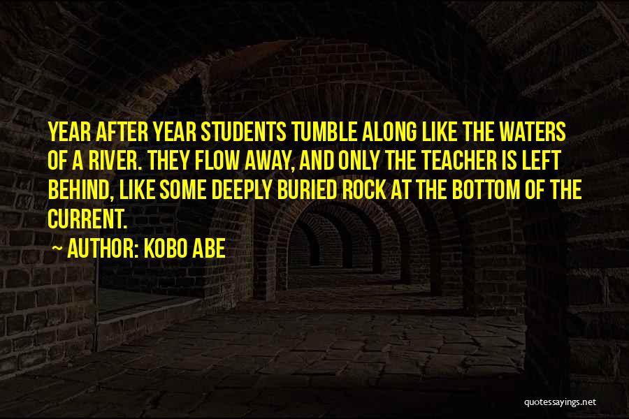 Rock Bottom Quotes By Kobo Abe