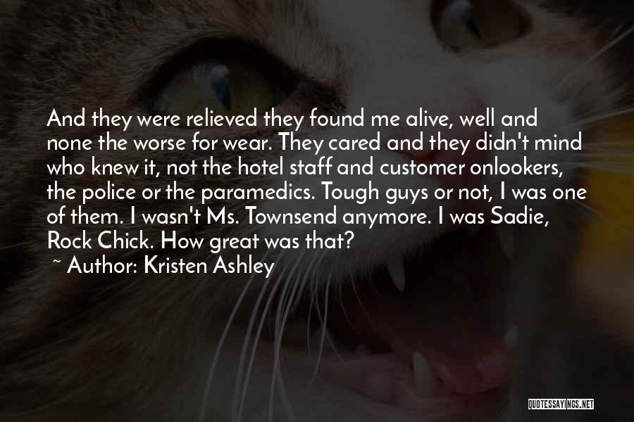 Rock Chick Quotes By Kristen Ashley