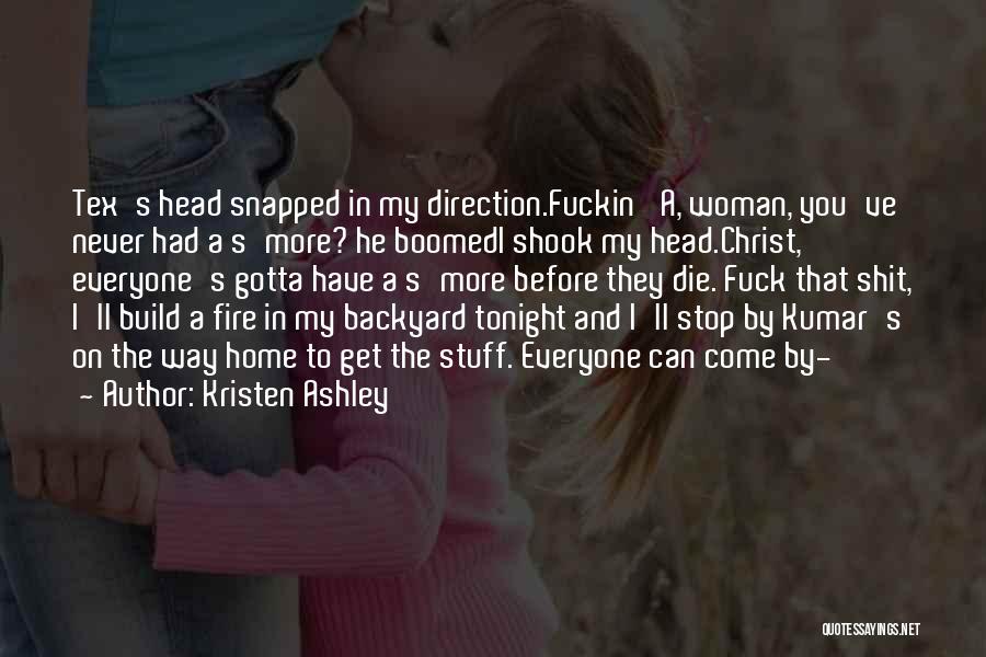 Rock Chick Quotes By Kristen Ashley