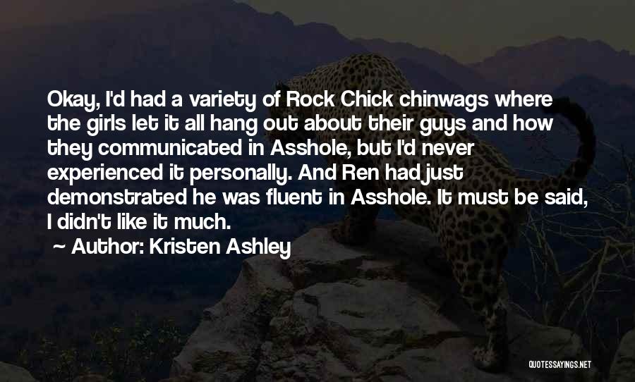 Rock Chick Quotes By Kristen Ashley