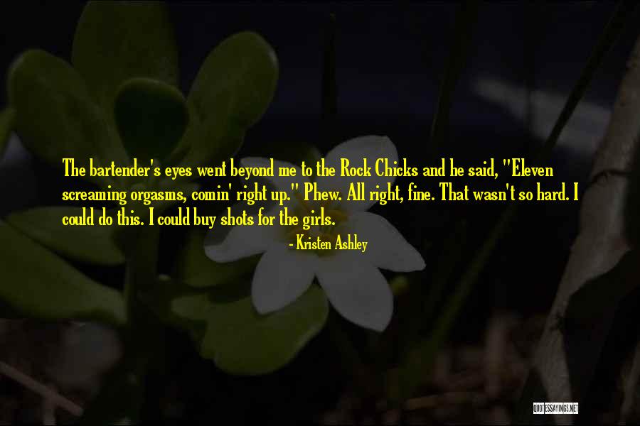 Rock Chicks Quotes By Kristen Ashley Rock Chicks Quotes By Kristen Ashley