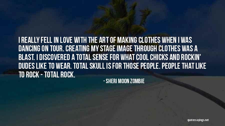 Rock Chicks Quotes By Sheri Moon Zombie