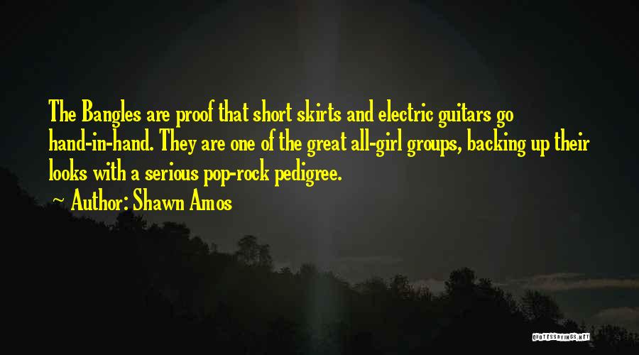 Rock Girl Quotes By Shawn Amos