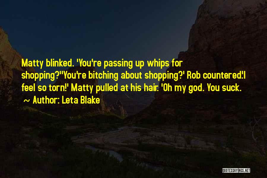 Rock Hard Quotes By Leta Blake