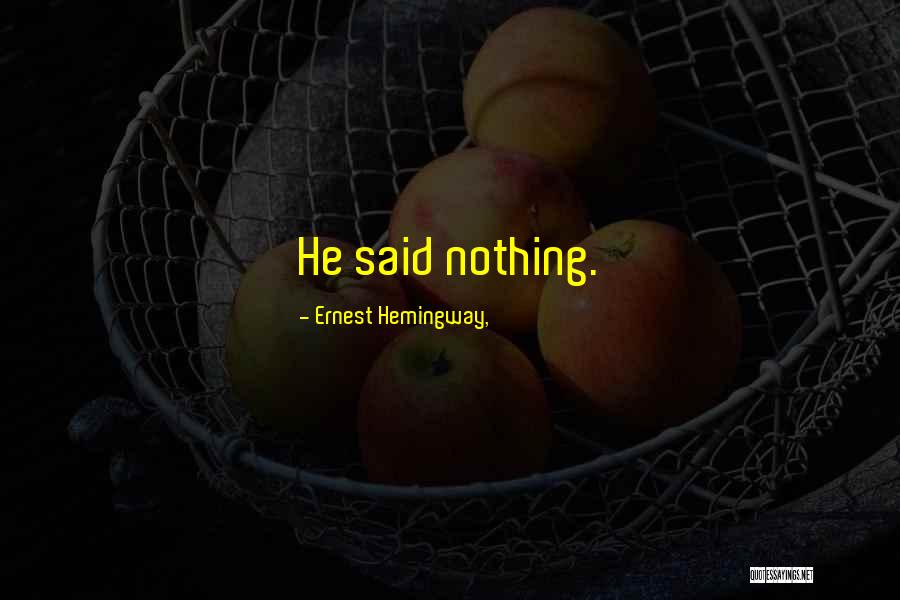 Rock Lees Quotes By Ernest Hemingway, Rock Lees Quotes By Ernest Hemingway,