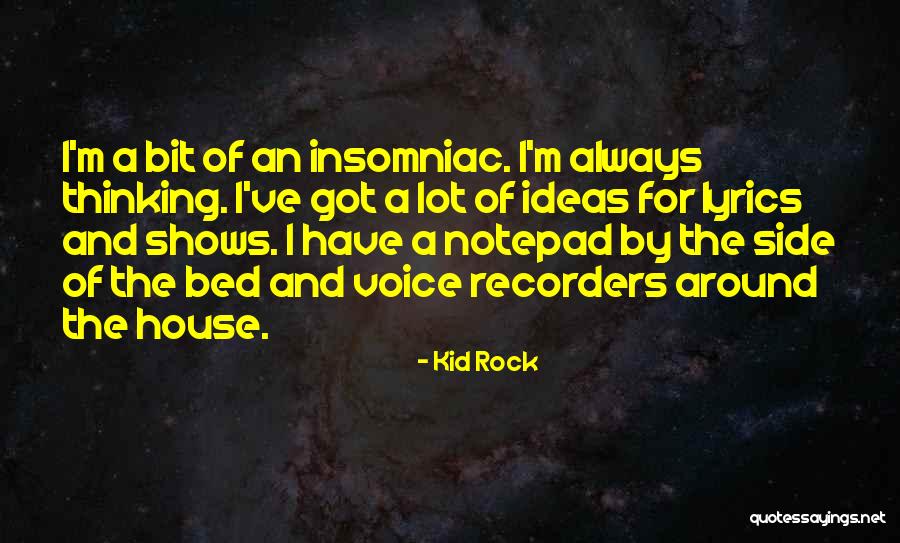 Rock Lyrics Quotes By Kid Rock Rock Lyrics Quotes By Kid Rock
