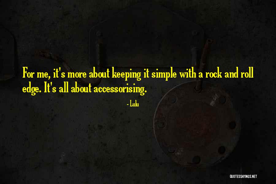 Rock Me Quotes By Lulu Rock Me Quotes By Lulu