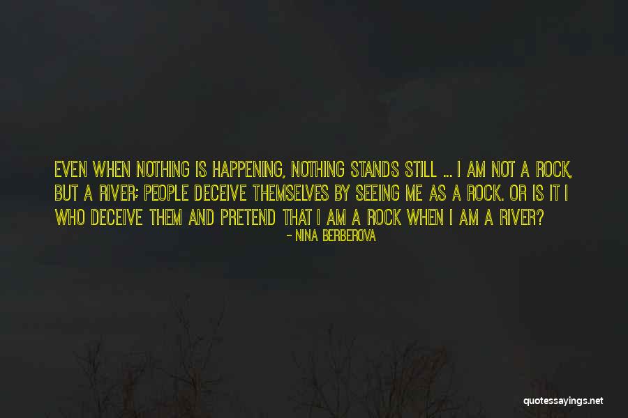 Rock Me Quotes By Nina Berberova Rock Me Quotes By Nina Berberova