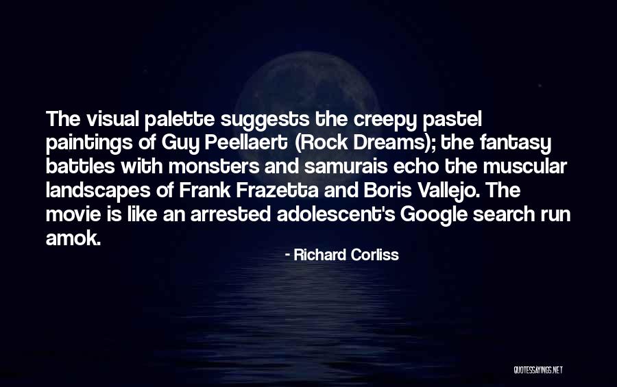 Rock Movie Best Quotes By Richard Corliss Rock Movie Best Quotes By Richard Corliss