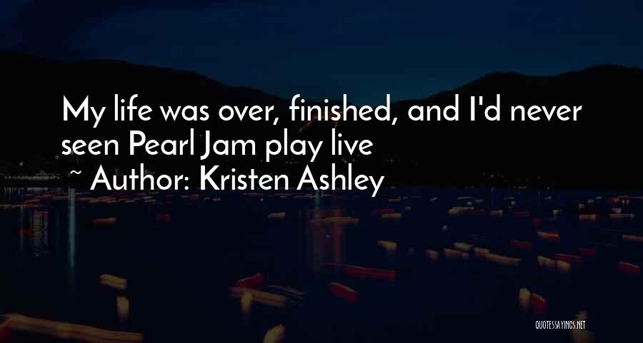 Rock Music In Life Quotes By Kristen Ashley