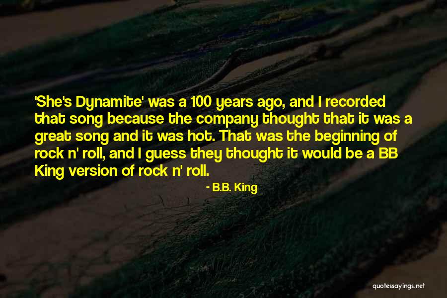 Rock N Rock Quotes By B.B. King Rock N Rock Quotes By B.B. King