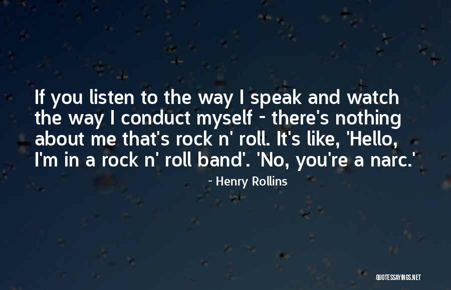 Rock N Rock Quotes By Henry Rollins