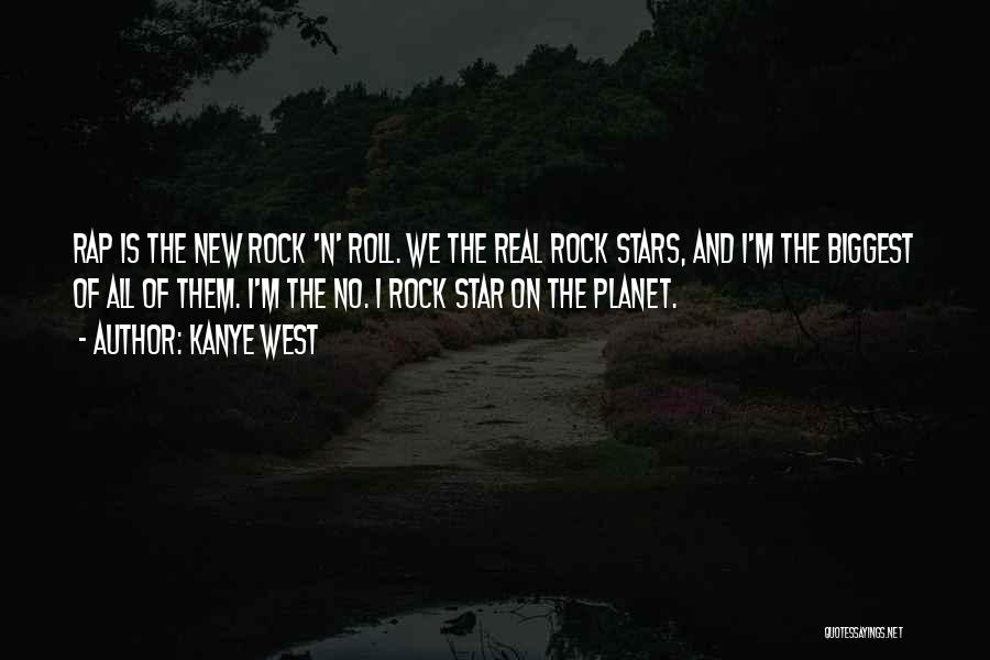 Rock N Rock Quotes By Kanye West