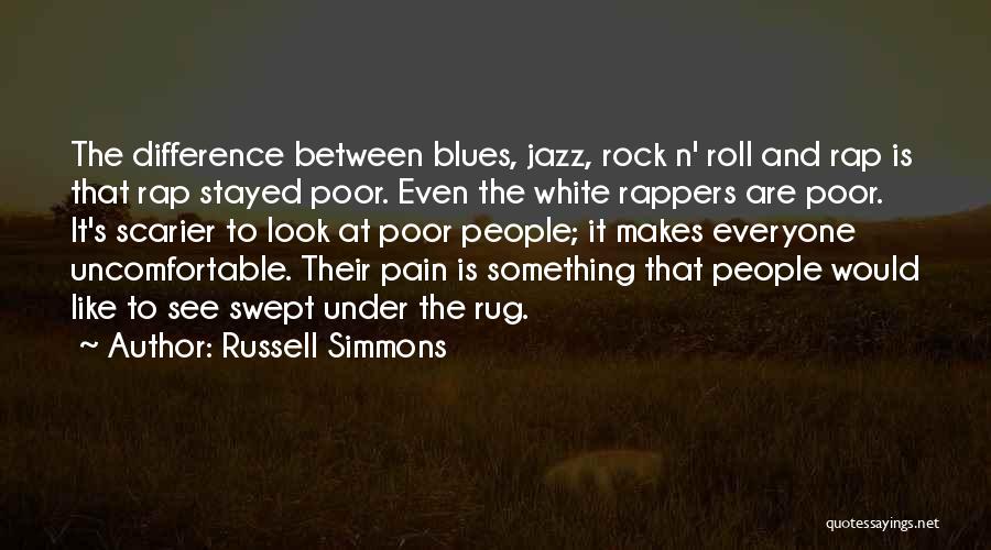 Rock N Rock Quotes By Russell Simmons