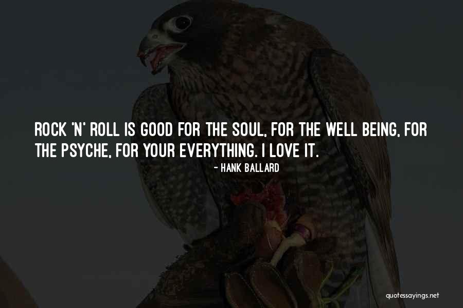 Rock N Roll Love Quotes By Hank Ballard Rock N Roll Love Quotes By Hank Ballard