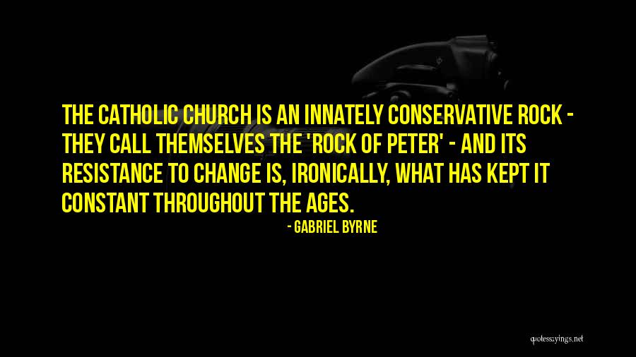 Rock Of Ages Quotes By Gabriel Byrne Rock Of Ages Quotes By Gabriel Byrne