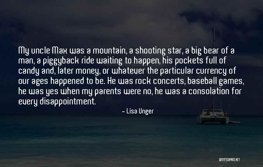 Rock Of Ages Quotes By Lisa Unger