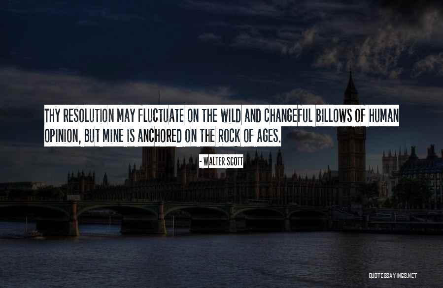 Rock Of Ages Quotes By Walter Scott Rock Of Ages Quotes By Walter Scott