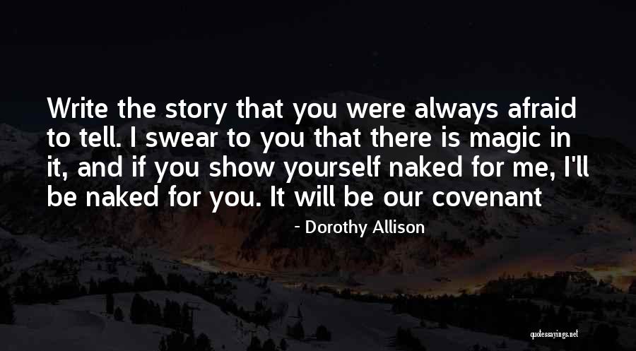 Rock Painting Quotes By Dorothy Allison Rock Painting Quotes By Dorothy Allison