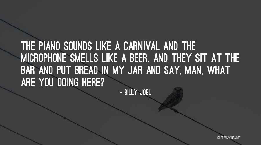 Rock Roll Quotes By Billy Joel