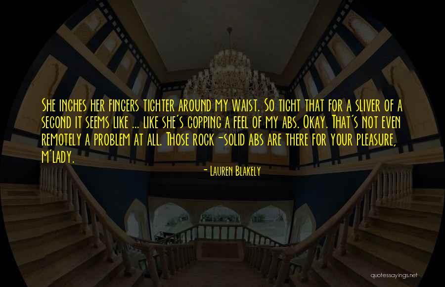 Rock Solid Quotes By Lauren Blakely Rock Solid Quotes By Lauren Blakely