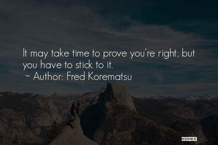 Rock Star Birthday Quotes By Fred Korematsu