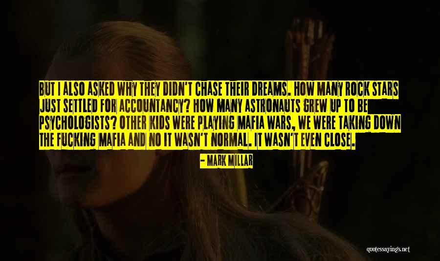 Rock Stars Inspirational Quotes By Mark Millar Rock Stars Inspirational Quotes By Mark Millar