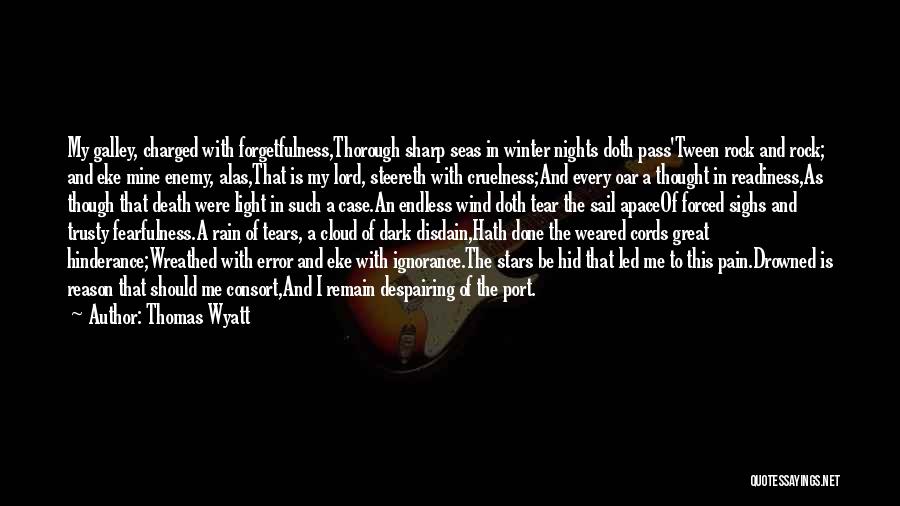 Rock Stars Quotes By Thomas Wyatt Rock Stars Quotes By Thomas Wyatt