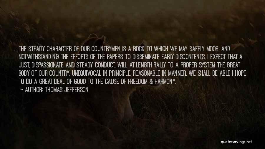 Rock Steady Quotes By Thomas Jefferson