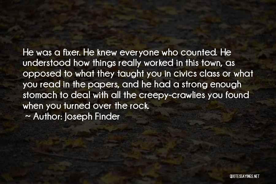 Rock Strong Quotes By Joseph Finder