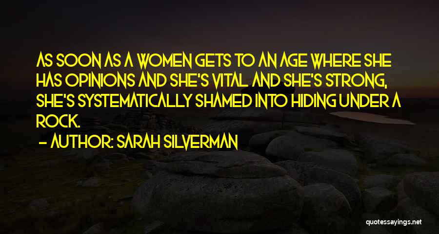 Rock Strong Quotes By Sarah Silverman