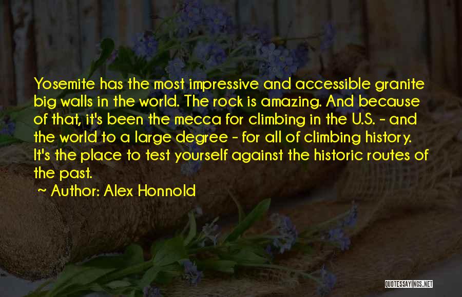 Rock The Test Quotes By Alex Honnold