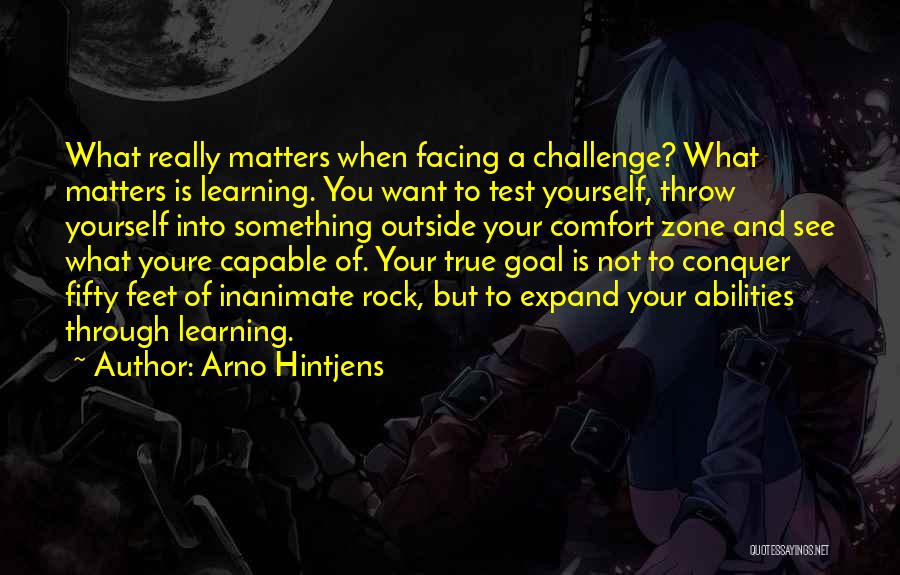 Rock The Test Quotes By Arno Hintjens