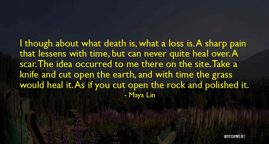 Rock You Quotes By Maya Lin