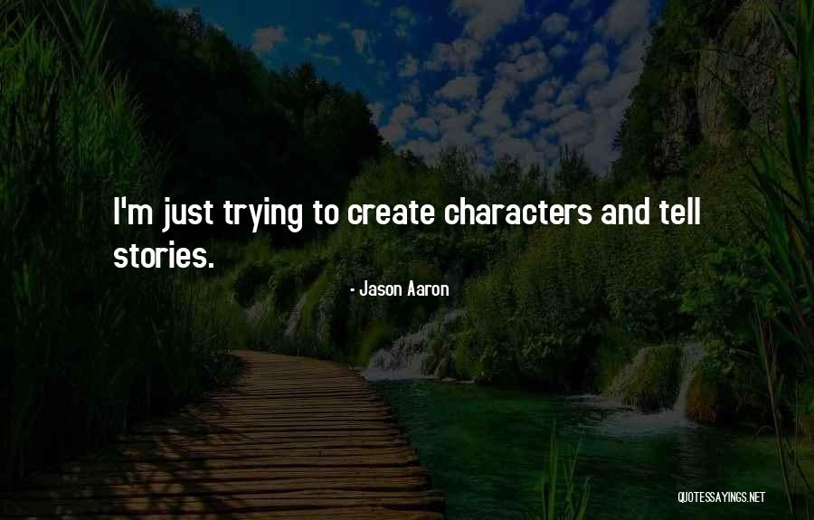 Rockball Summer Quotes By Jason Aaron Rockball Summer Quotes By Jason Aaron