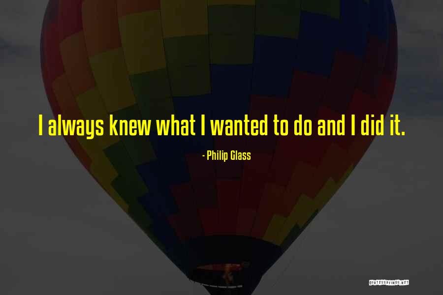 Rockburn Pub Quotes By Philip Glass Rockburn Pub Quotes By Philip Glass