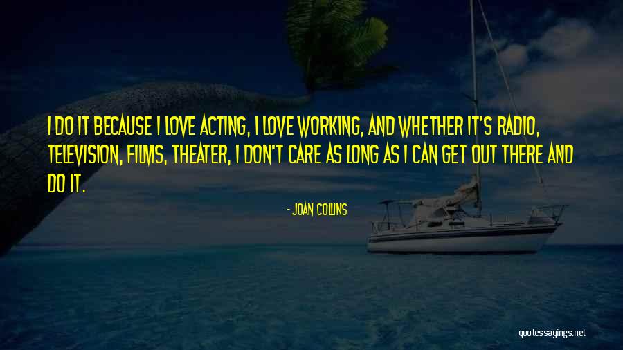 Rockburne Estate Quotes By Joan Collins
