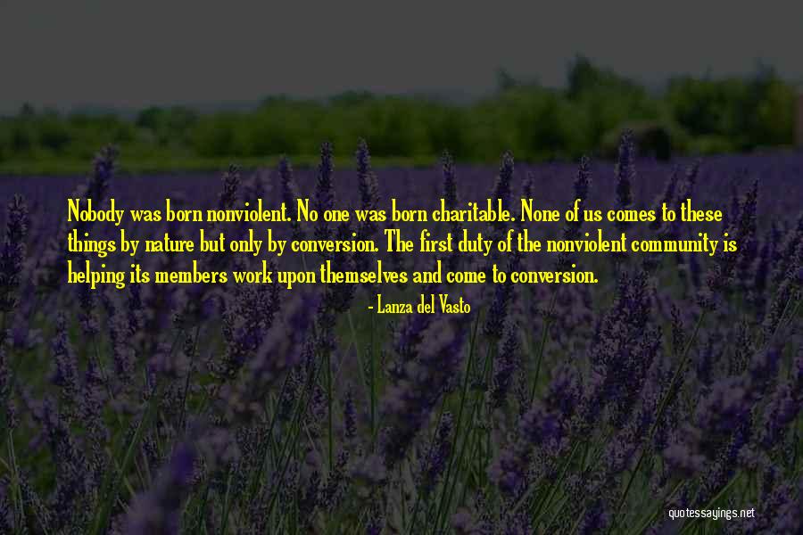 Rockburne Model Quotes By Lanza Del Vasto Rockburne Model Quotes By Lanza Del Vasto