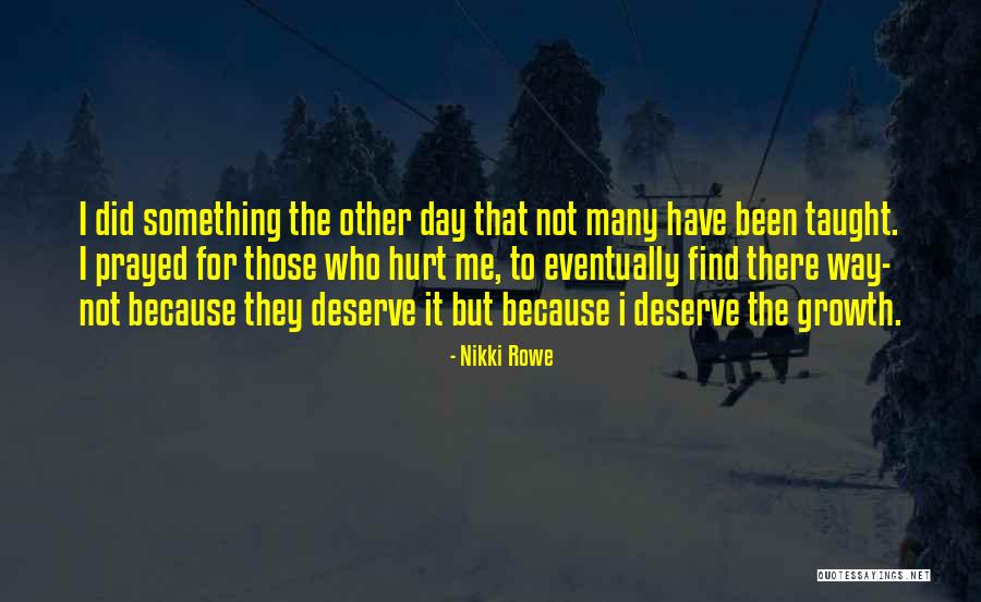 Rockdale Quotes By Nikki Rowe Rockdale Quotes By Nikki Rowe