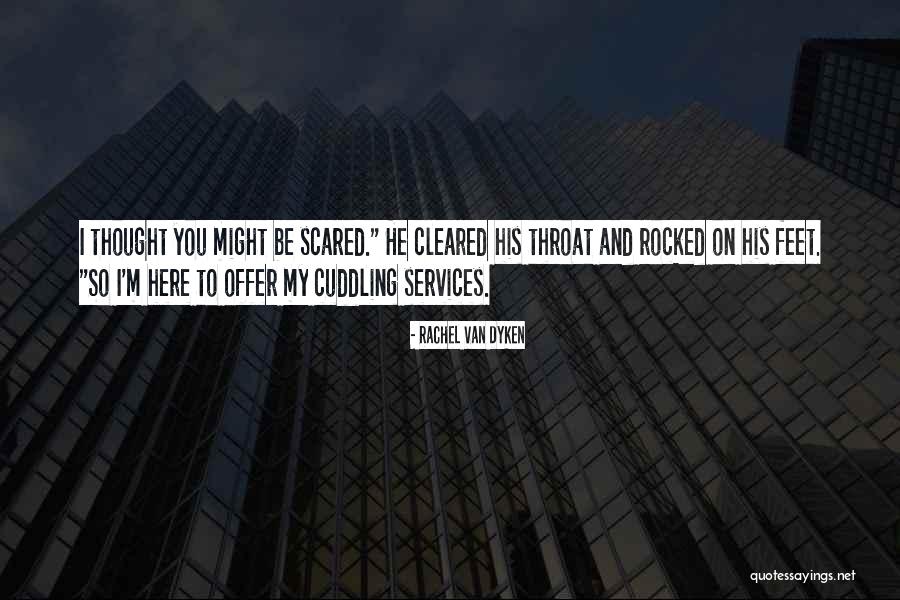Rocked By Rachel Quotes By Rachel Van Dyken Rocked By Rachel Quotes By Rachel Van Dyken