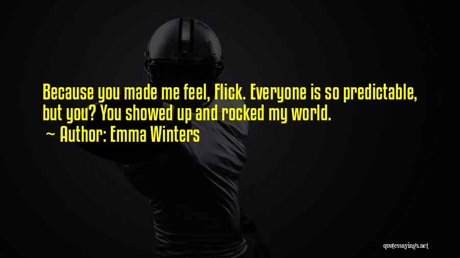 Rocked My World Quotes By Emma Winters