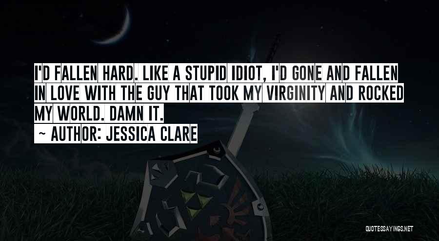 Rocked My World Quotes By Jessica Clare