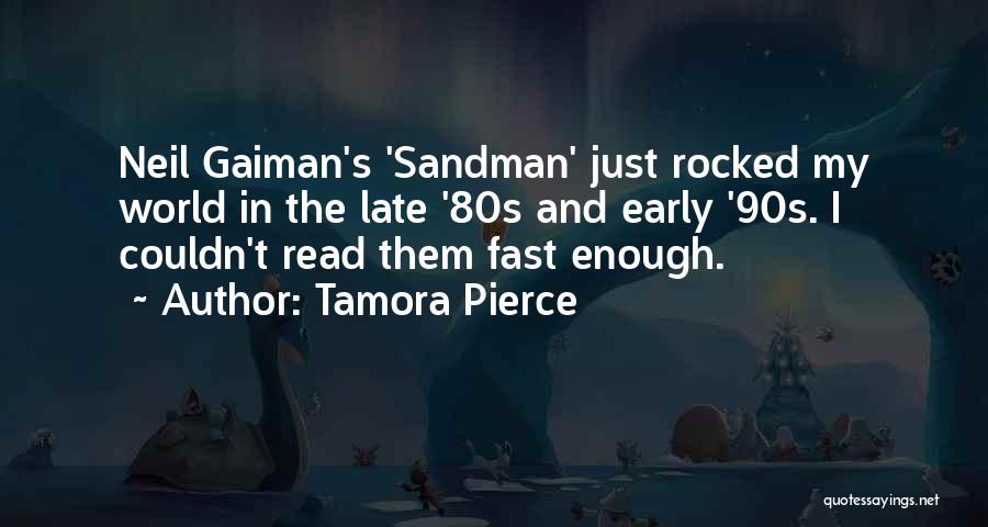 Rocked My World Quotes By Tamora Pierce