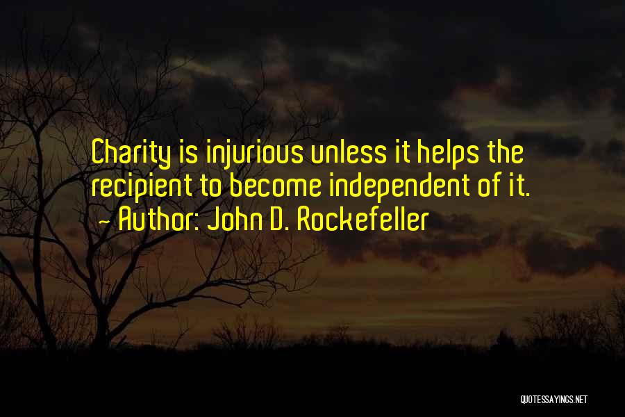 Rockefeller Charity Quotes By John D. Rockefeller