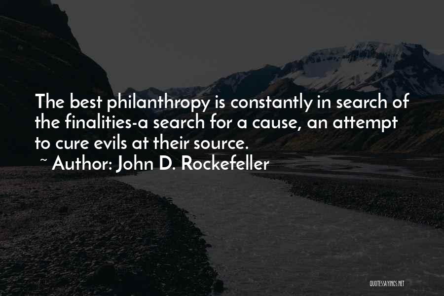 Rockefeller Philanthropy Quotes By John D. Rockefeller