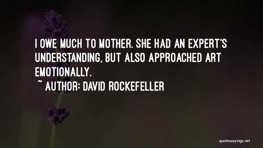Rockefeller Quotes By David Rockefeller